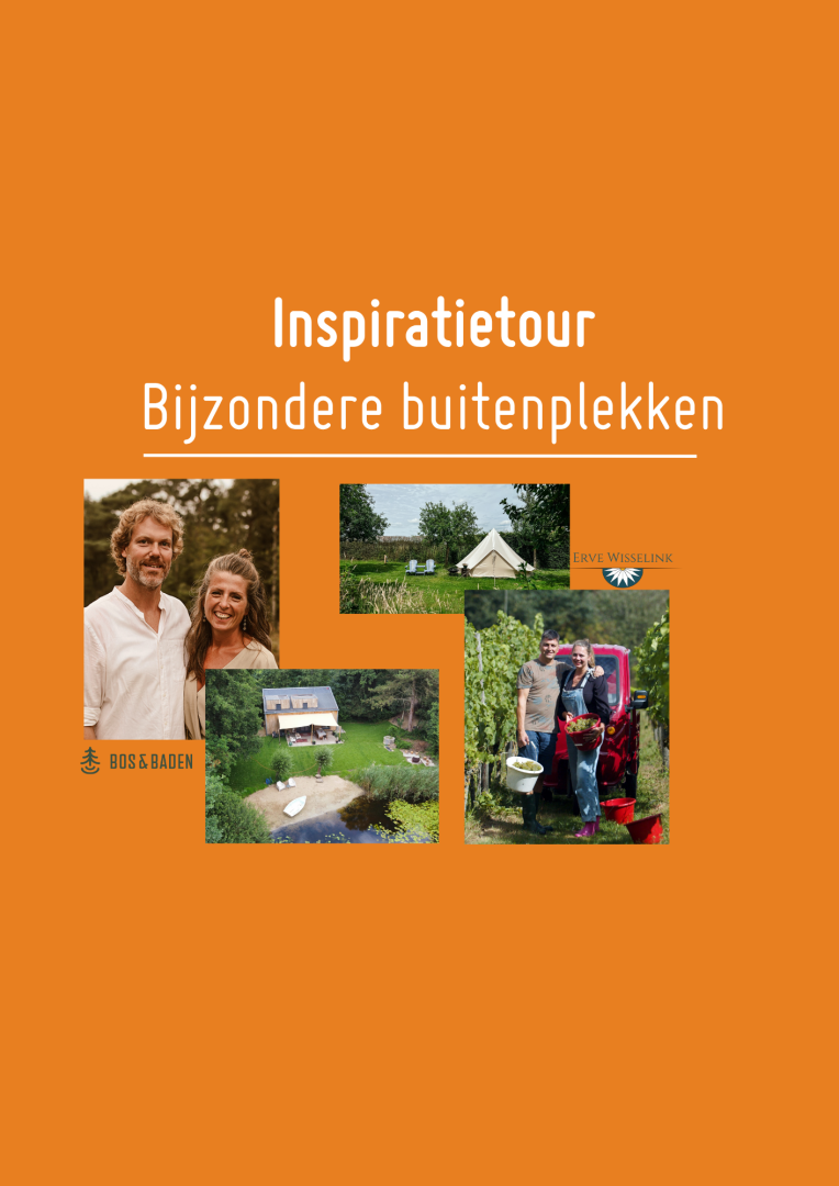 Poster van de inspiratietour ‘Bijzondere buitenplekken’ met foto’s van Bos & Baden en Erve Wisselink, waaronder natuuraccommodaties, kampeerplekken en de eigenaren van beide locaties.